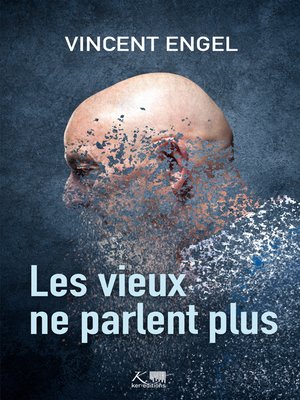 cover image of Les vieux ne parlent plus